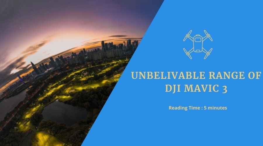 Диапазон DJI Mavic 3